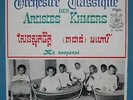 ORCHESTRE CLASSIQUE DES ARTISTES KHMERS   RARE CAMBODIAN 45 RPM PS
