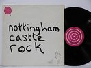 The Nottingham Festival Fringe Presents Castle Rock 1973 PRIVATE Psych RARE LP