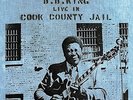 Live In Cook County Jail - B.B. King (2015, Vinyl New)