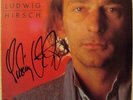 LUDWIG HIRSCH - 6 (Traurige Indianer - Unfreundliche Kellner)  ***signiert***