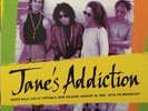Jane's Addiction - Idiots Rule: Live At Tipitina's, New Orleans January 16, 1989