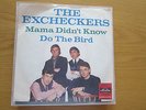 The  Excheckers                 Mama Didn't Know