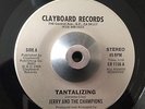 Jerry And The Champions - Tantalizing / Be By My Side - Clayboard 45