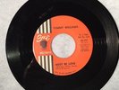 Tommy Williams I'll follow you/Must be Love 45