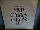 Michael Smith Mi Cyaan Believe It Island LP Reggae Dub Poet FREE SHIPPING