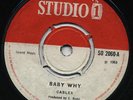 BABY WHY  The CABLES (1968 Early *Soulful Skinhead Reggae*) Orig UK *STUDIO 1* ?
