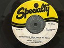 DADDY CLEANHEAD   SOMETHING'S GOIN' ON IN MY ROOM   1955 SPECIALTY   PLAYS NICE