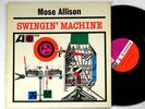 MOSE ALLISON: SWINGIN' MACHINE atlantic LP / jazz vox MONO PLUM NM