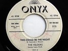 VELOURS 45 This could be the night / Hands across the table ONYX DJ Doowop w5105