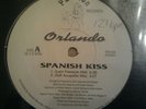 VERY RARE ORLANDO / SPANISH KISS  12