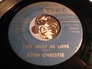 RUTH CHRISTIE Northern / Popcorn Soul 45 Tide #2018 Must Be Love / I'm Satisfied