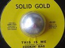 KILLER DEEP FUNK 45 COOKIN BAG This is me SOLID GOLD LISTEN