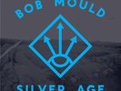 The Silver Age - MOULD BOB [LP]