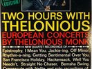 TWO HOURS WITH THELONIOUS MONK-RECORDS APPEAR UNPLAYED