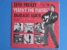 ELVIS PRESLEY - Perfect for Parties