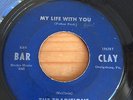 The Traditions - My life with you, Northern Soul 45 7