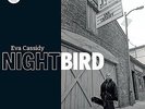 Nightbird - CASSIDY EVA [7x LP]