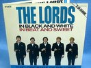 LP THE LORDS - IN BLACK AND WHITE IN BEAT AND SWEET / GERMANY 2-LP *** MINT- ***