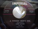 R&B Rocker 45 : Lord Luther   A Thinkin' Man's Girl   The Truth   Imperial X5596