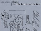 John Hackett  / Steve Hackett Sketches Of Satie LP NEW