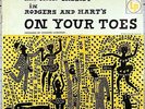 ON YOUR TOES.PORTIA NELSON.JACK CASSIDY.SOUNDTRACK LP.CL 837 6-EYE DG