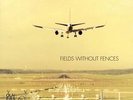 FIELDS WITHOUT FENCES - SCHORIES OLIVER [2x LP]