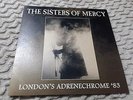 THE SISTERS OF MERCY   london s  adrenochom  83   (7'Vinyl / Only 50 Copies)