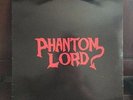 PHANTOM LORD - Phantom Lord LP Vinyl Pentagram Records 1985