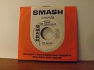 THE RAVES SMASH 2105 PROMO THINK OF YOUR LOVE/DON'T CHOP DOWN MY TREE