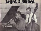Donald Byrd BYRD'S WORD Orig Mono LP Jazz Savoy Records MG-12032 1956 