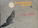 Howlin' Wolf, Moanin' In The Moonlight, Chess Records1434-LP, 1958, RARE