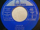 GARAGE MOD BEAT The Rattles LA LA LA Fontana 45 very rare Canadian pressing
