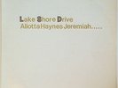 ALIOTTA HAYES JEREMIAH...  LAKE SHORE DRIVE,  VERY RARE 1ST ISSUE 