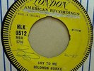 SOLOMON BURKE - CRY TO ME  ORIGINAL  UK  LONDON  45  DEMO