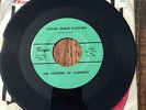 CHILDREN OF DARKNESS she's mine/ sugar shack RARE 1st PRESS BFTG green label