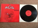 ACID – MANIAC – 12” LP RECORD (RARE ORIGINAL PRESS 1983)