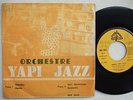 ORCHESTRE YAPI JAZZ okeodjou EP SUPERB AFRO LATIN PACHANGA HIGHLIFE RARE ? CLEAN
