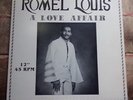 ROMEL LOUIS - A Love Affair -  CDN BOOGIE MODERN SOUL 12