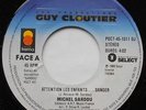 MICHEL SARDOU Attention les enfants ../ Les Masques 1989 CANADA ONLY PROMO 45 DJ