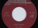Jazz Soul 45 NINA SIMONE African Mailman BETHLEHEM HEAR