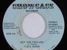 Modern Soul Boogie 45 T.M.S. BAND Get The Feeling SHOWCASE HEAR