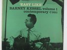Barney Kessel - Easy Like (Vol. 1) LP - Contemporary - C3511 Mono DG VG+