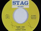 Northern Soul 45 JOHNNY STARR Dark Skie STAG HEAR