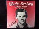 Charlie Feathers Jungle Fever Signed Autographed Kay 5045 Vinyl Lp