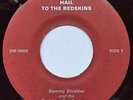 HAIL TO THE REDSKINS 45 record orig SAMMY SCHREIBER NFL FOOTBALL fight song HEAR