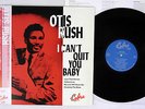 OTIS RUSH I CAN'T QUIT YOU BABY COBRA VS-6001 Japanese Pressing OBI Vinyl LP