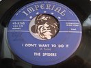 SPIDERS Doowop 45 Imperial #5265 I Didn't Want To Do It b/w You're The One