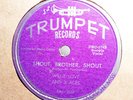 WILLIE LOVE & THREE ACES Shout, Brother, Shout/Way Back TRUMPET 209 EE+ HEAR