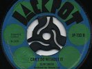 CANT DO WITHOUT IT Uniques (Rocksteady 68) / DJ CHOICE W Williams (Skinhead 70)?
