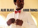 Good Things - 2 DISC SET - Aloe Blacc (2010, Vinyl New)